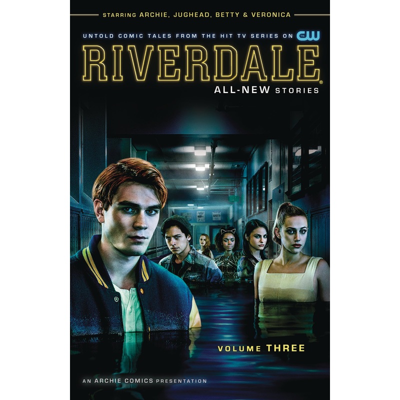 RIVERDALE TP VOL 03 ARCHIE COMIC PUBLICATIONS DRAMA