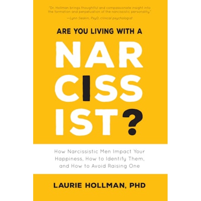 Are You Living with a Narcissist?