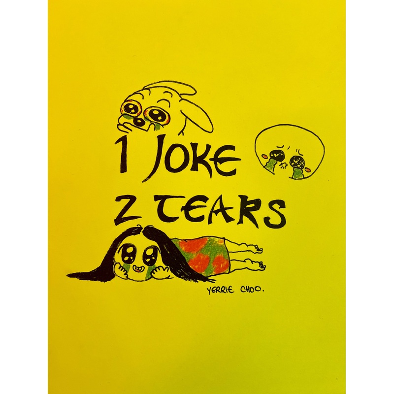 1 Joke 2 Tears: Comics by Yerrie Choo