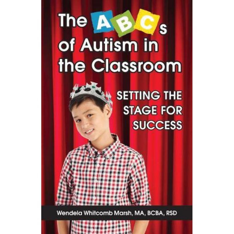 ABCs of Autism in the Classroom