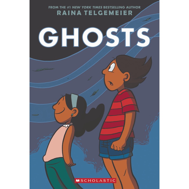 RAINA TELGEMEIER GHOSTS GN C 0-1-0 GRAPHIX FANTASY