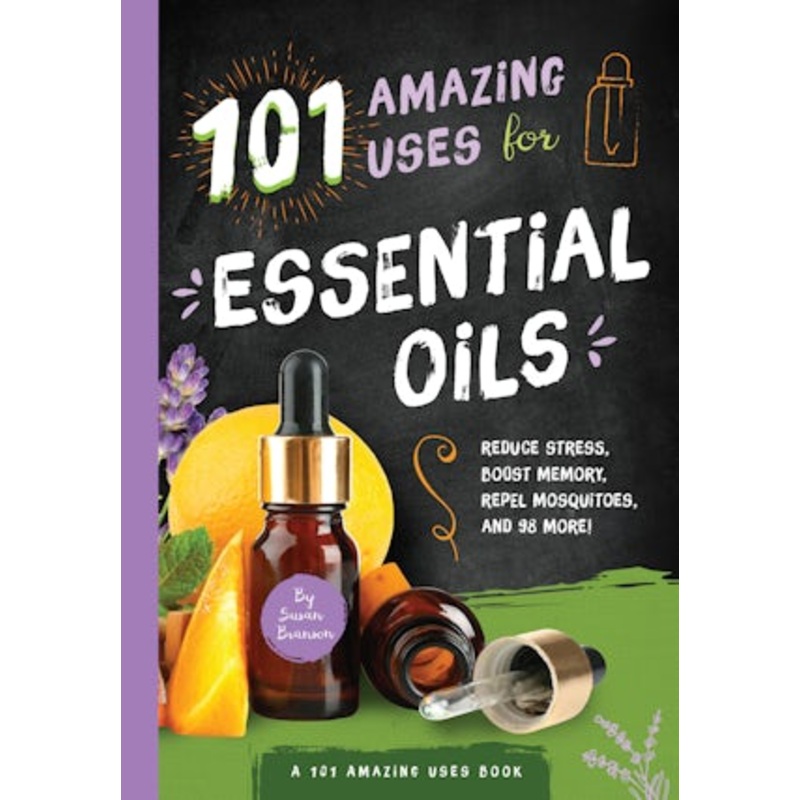 101 Amazing Uses for Essential Oils