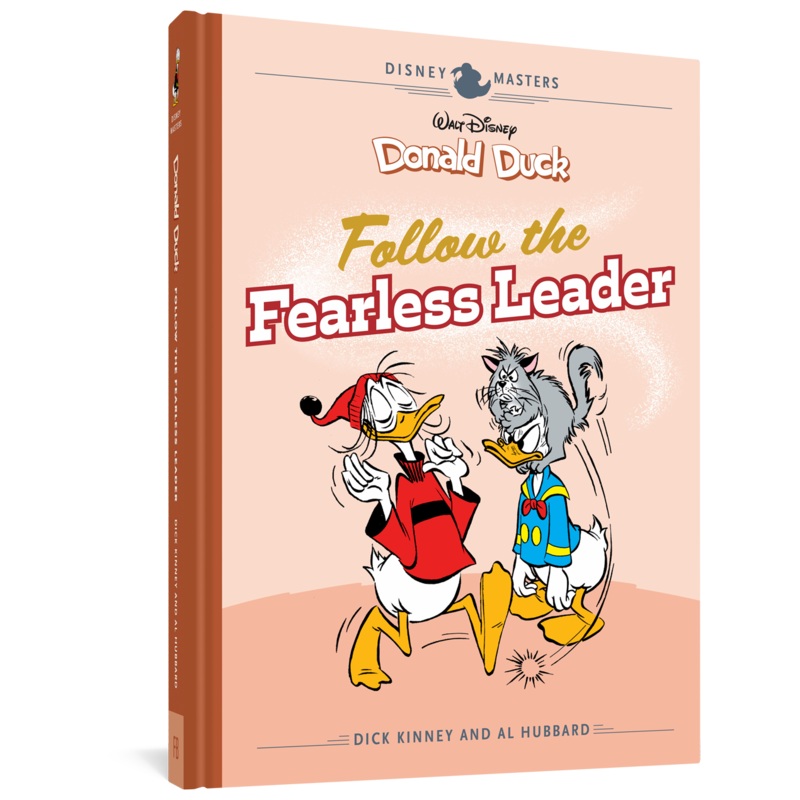 Walt Disney’s Donald Duck: Follow the Fearless Leader: Disney Masters Vol. 14 Hardback
