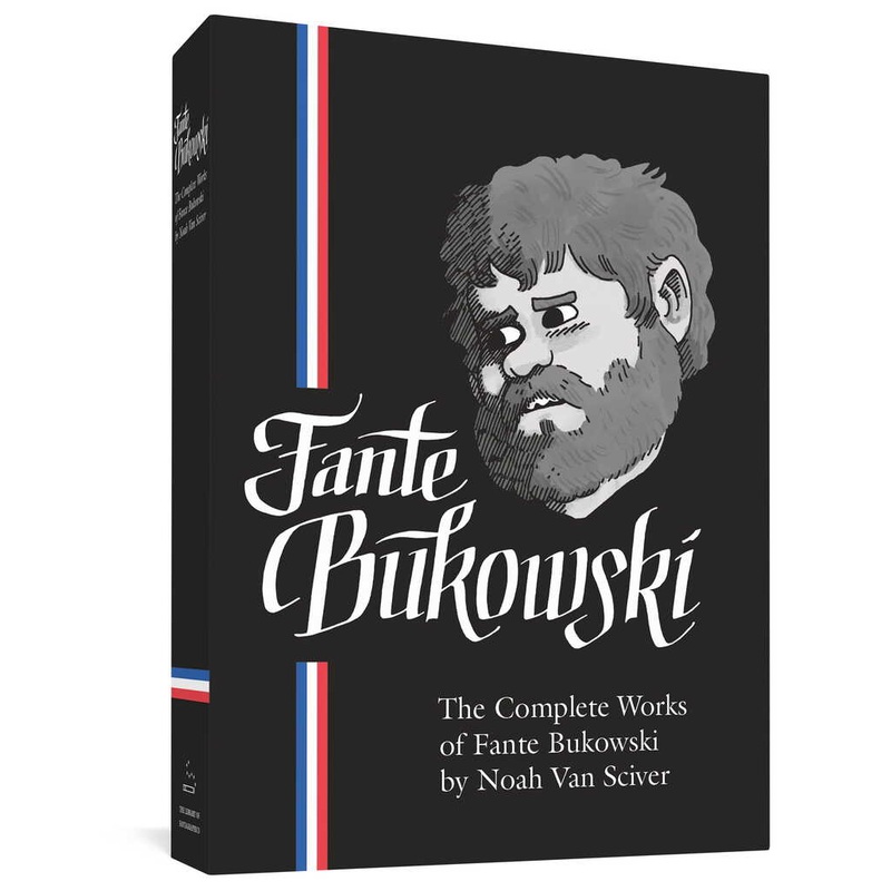 The Complete Works of Fante Bukowski Hardback