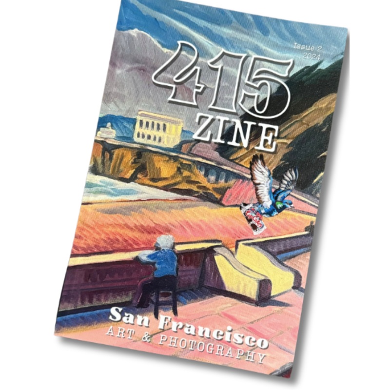 415 Zine Volume 2 San Francisco Art & Photography