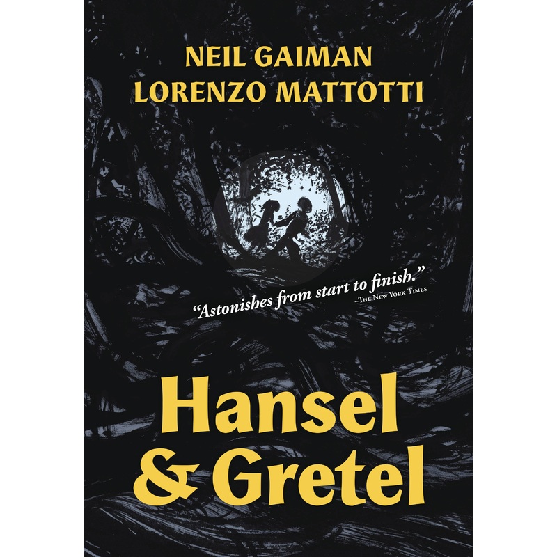 NEIL GAIMAN HANSEL & GRETEL