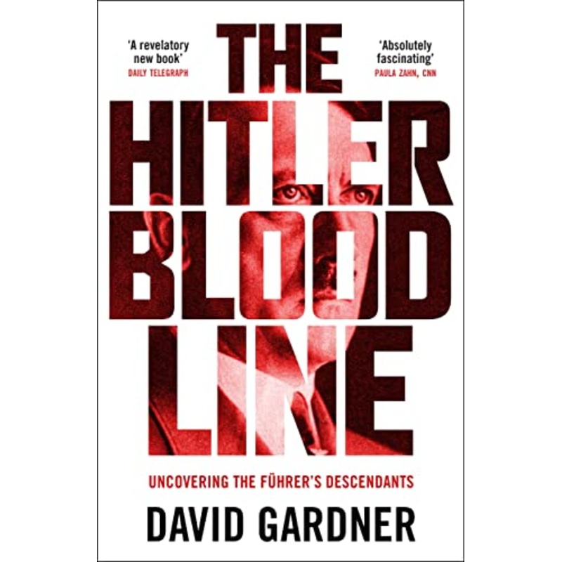 The Hitler Bloodline: Uncovering the Fuhrer’s Secret Family