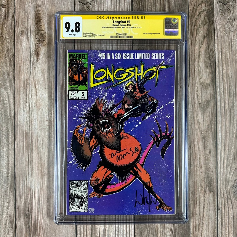 Longshot #5 CGC 9.8 WP SS Signed by Arthur Adams & Whilce Portacio Doctor Strange appearance (cert:6024)