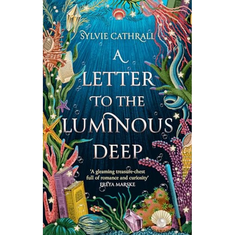 A Letter to the Luminous Deep: the perfect cosy magical academia read!