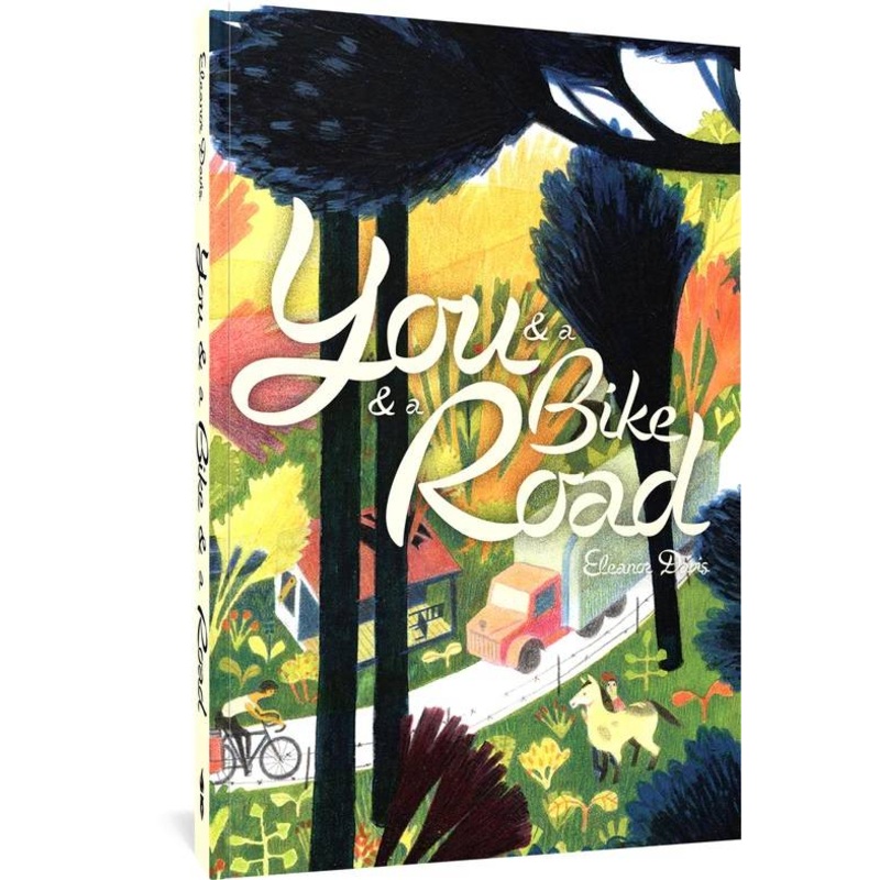 YOU & A BIKE & A ROAD HC (C: 0-1-2) FANTAGRAPHICS BOOKS