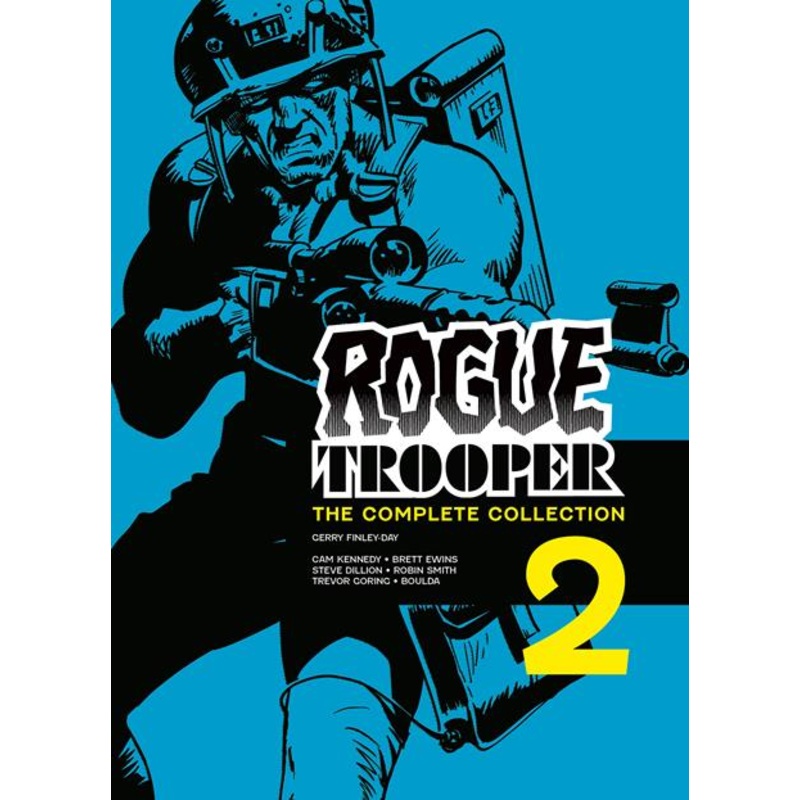 ROGUE TROOPER TP THE COMPLETE COLLECTION BOOK 02 REBELLION 2000AD