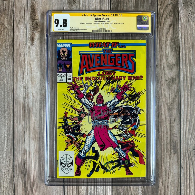 What If…? #1 CGC 9.8 WP SS Signed & “HIGH EVO” by Chukwudi Iwuji & Signed by Roy Thomas Cover by Keith Pollard (cert:3001)