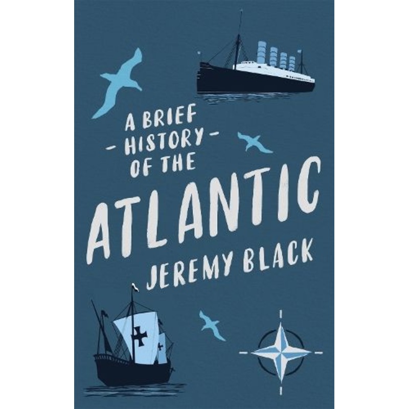 A Brief History of the Atlantic
