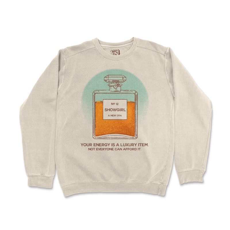 Your Energy is a Luxury Sweatshirt Small