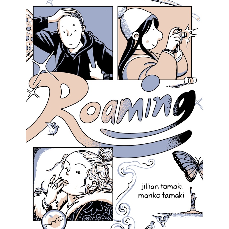 Roaming by Jillian Tamaki and Mariko Tamaki