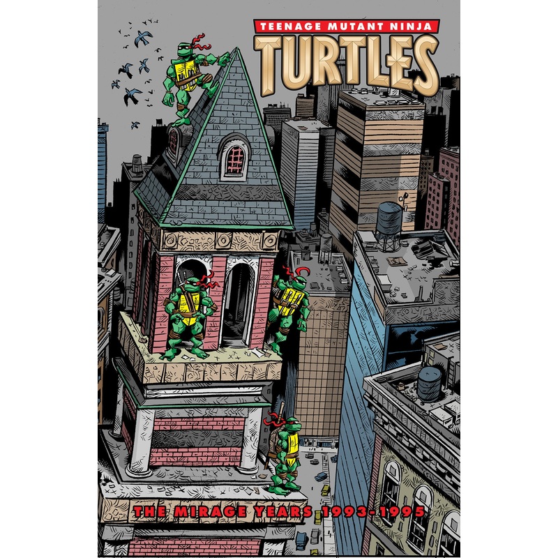 Teenage Mutant Ninja Turtles: The Mirage Years (19931995)