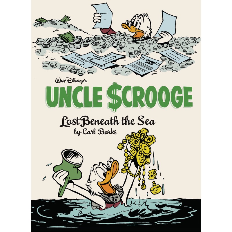 Walt Disney’s Uncle Scrooge: “Lost Beneath the Sea”: The Complete Carl Barks Disney Library Vol. 30 Hardback