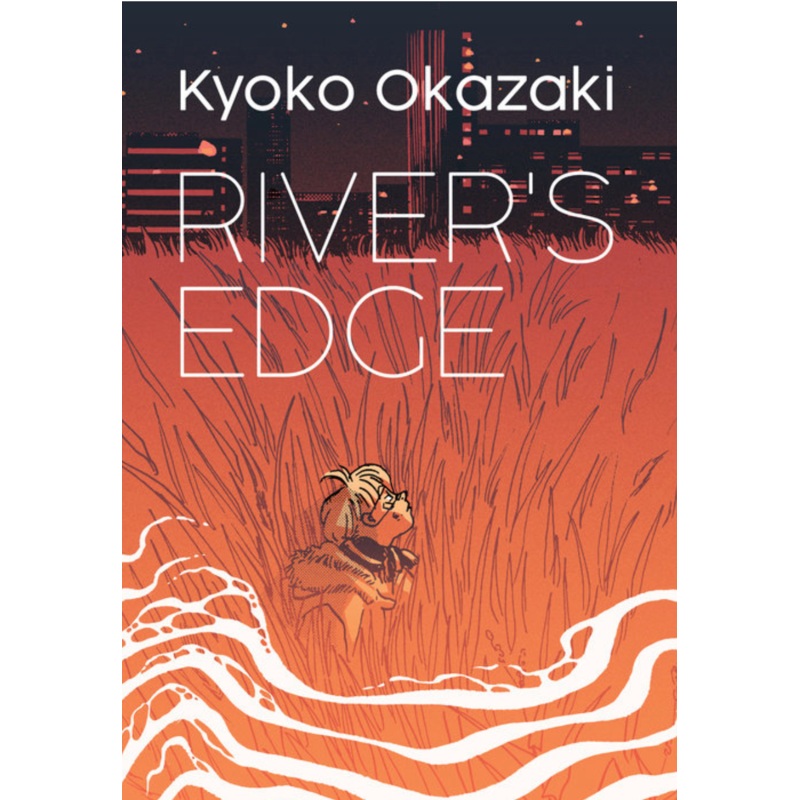 River’s Edge By Kyoko Okazaki