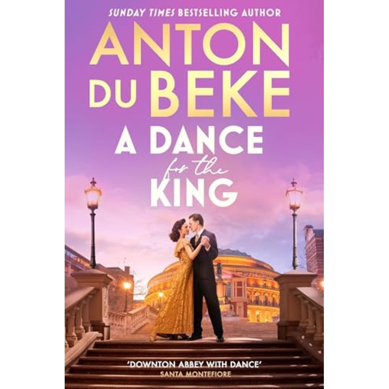 A Dance for the King: The brand-new spellbinding and gripping