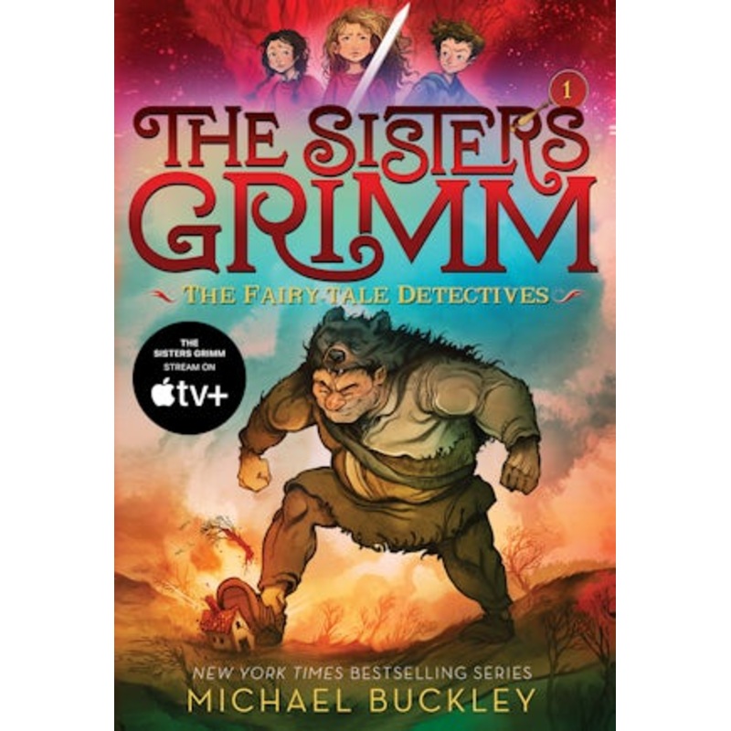 The Fairy-Tale Detectives (The Sisters Grimm #1)