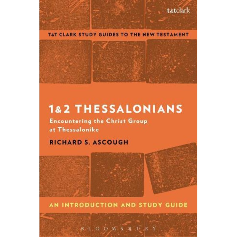 1 & 2 Thessalonians: An Introduction and Study Guide