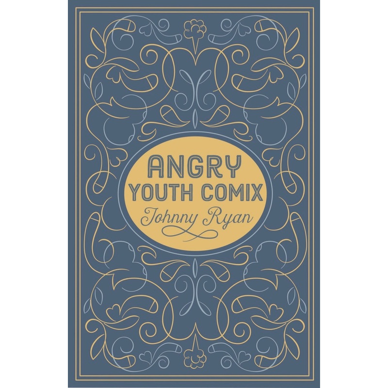 Angry Youth Comix Hardback
