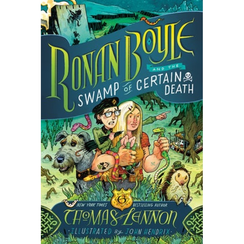 Ronan Boyle and the Swamp of Certain Death (Ronan Boyle #2)