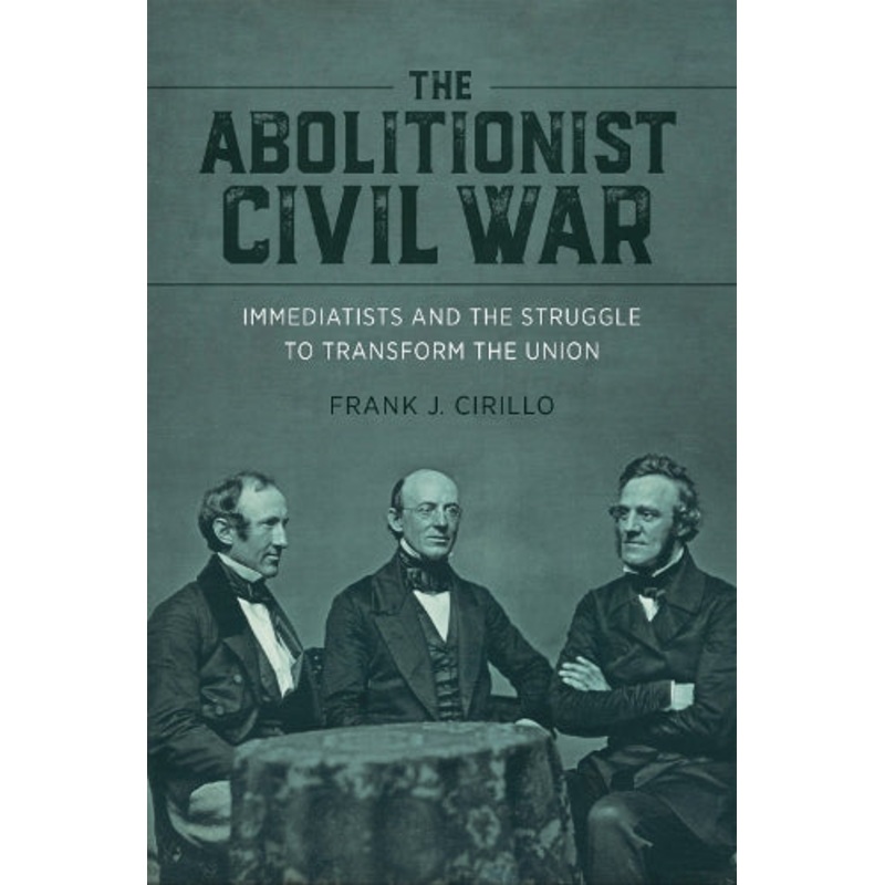 Abolitionist Civil War