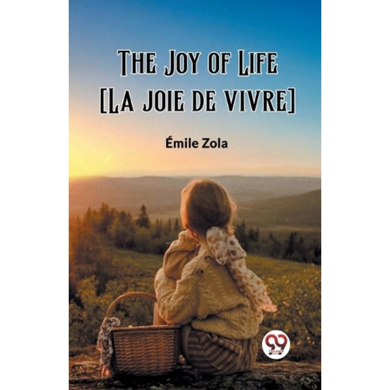 Joy of Life [La joie de vivre] (Edition2023)