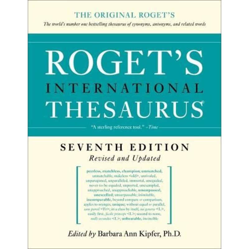 Roget’s International Thesaurus 7th Edition