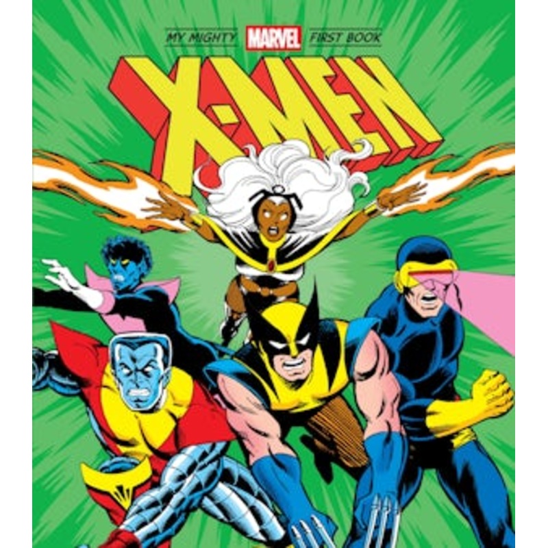 X-Men: My Mighty Marvel First Book